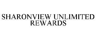 SHARONVIEW UNLIMITED REWARDS
