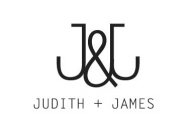 J&J JUDITH + JAMES