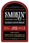 SMOKIN' BLENDED SCOTCH WHISKEY HAND-CRAFTED IN SCOTLAND THE GENTLEMAN'S DRAM 750 ML AGED IN OAK CASKS 40% ALC/VOL PRODUCT OF SCOTLAND DUNCAN TAYLOR SCOTCH WHISKY LTD HUNTLY, SCOTLAND AB54 8JU WWW.DUNC