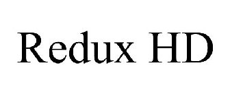 REDUX HD