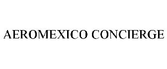 AEROMEXICO CONCIERGE