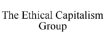 THE ETHICAL CAPITALISM GROUP