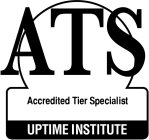 ATS ACCREDITED TIER SPECIALIST UPTIME INSTITUTE