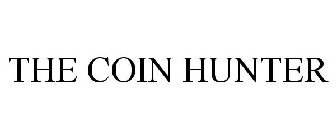 THE COIN HUNTER