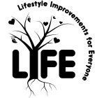 LIFE LIFESTYLE IMPROVEMENTS FOR EVERYONE