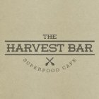 THE HARVEST BAR SUPERFOOD CAFE