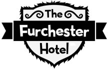 THE FURCHESTER HOTEL