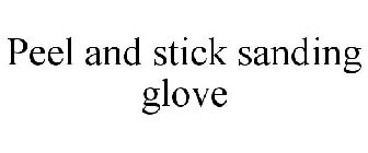 PEEL & STICK SANDING GLOVE