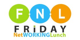 FNL FRIDAY NETWORKING LUNCH