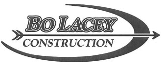 BO LACEY CONSTRUCTION