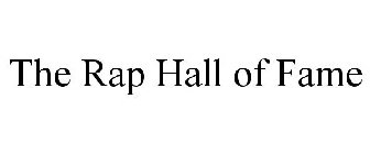 THE RAP HALL OF FAME