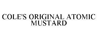 COLE'S ORIGINAL ATOMIC MUSTARD