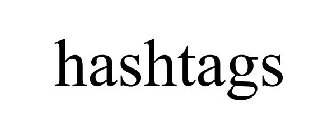 HASHTAGS