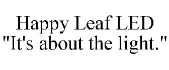 HAPPY LEAF LED 