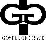 GG GOSPEL OF GRACE