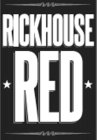 RICKHOUSE RED