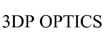 3DP OPTICS