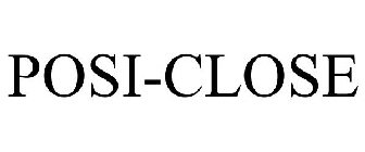 POSI-CLOSE