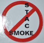 SMOKE STAC