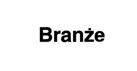 BRANZE