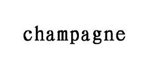 CHAMPAGNE