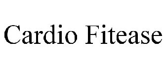 CARDIO FITEASE