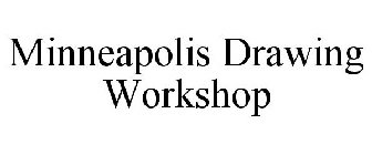 MINNEAPOLIS DRAWING WORKSHOP