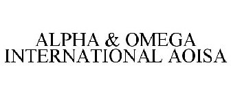ALPHA & OMEGA INTERNATIONAL AOISA