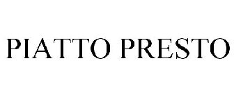 PIATTO PRESTO