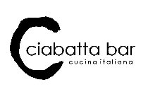 CIABATTA BAR CUCINA ITALIANA