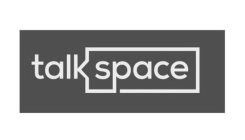 TALK SPACE