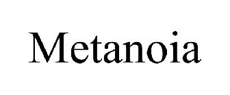 METANOIA