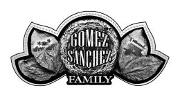 GOMEZ SANCHEZ FAMILY