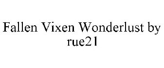 FALLEN VIXEN WONDERLUST BY RUE21