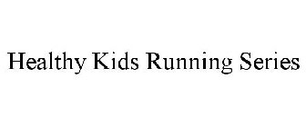 HEALTHY KIDS RUNNING SERIES
