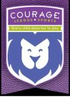 COURAGE LEAGUE SPORTS EVERY CHILD DESERVES TO PLAY