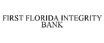 FIRST FLORIDA INTEGRITY BANK