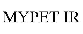 MYPET IR