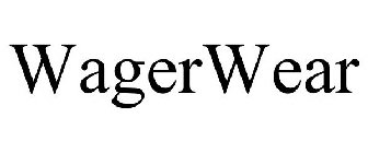 WAGERWEAR