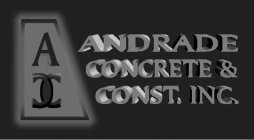A CC ANDRADE CONCRETE & CONST. INC.