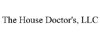 THE HOUSE DOCTOR'S, LLC