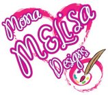 MONA MELISA DESIGNS