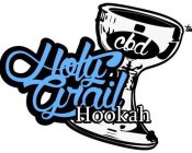 CBD HOLY GRAIL HOOKAH