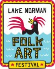 LAKE NORMAN FOLK ART FESTIVAL