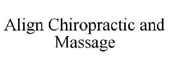 ALIGN CHIROPRACTIC AND MASSAGE