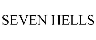 SEVEN HELLS
