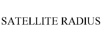 SATELLITE RADIUS