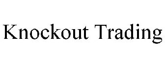 KNOCKOUT TRADING