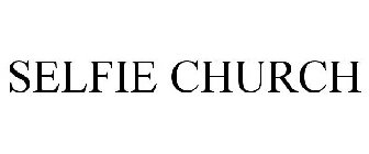 SELFIE CHURCH