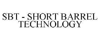SBT SHORT BARREL TECHNOLOGY
